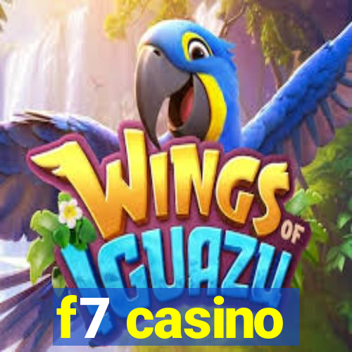 f7 casino